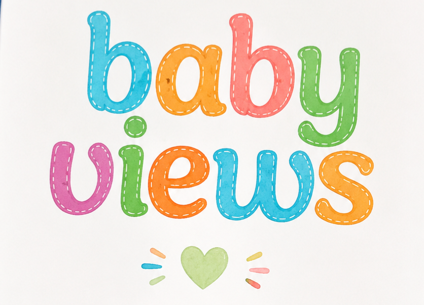 Baby Views